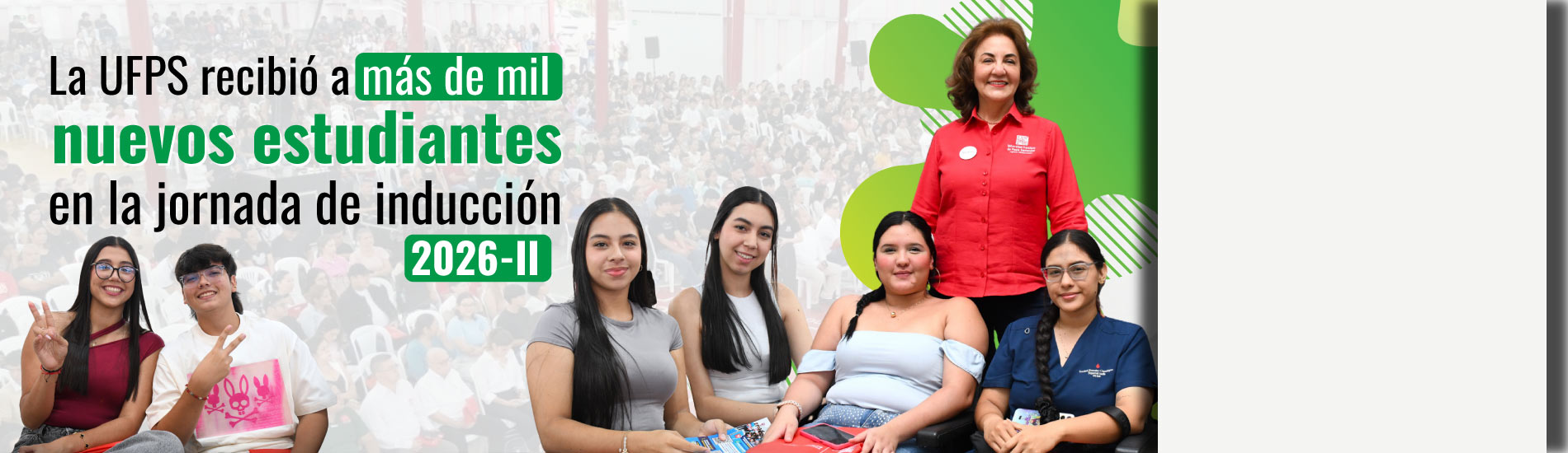 La UFPS recibió a más de mil nuevos estudiantes en la jornada de inducción 2026-2