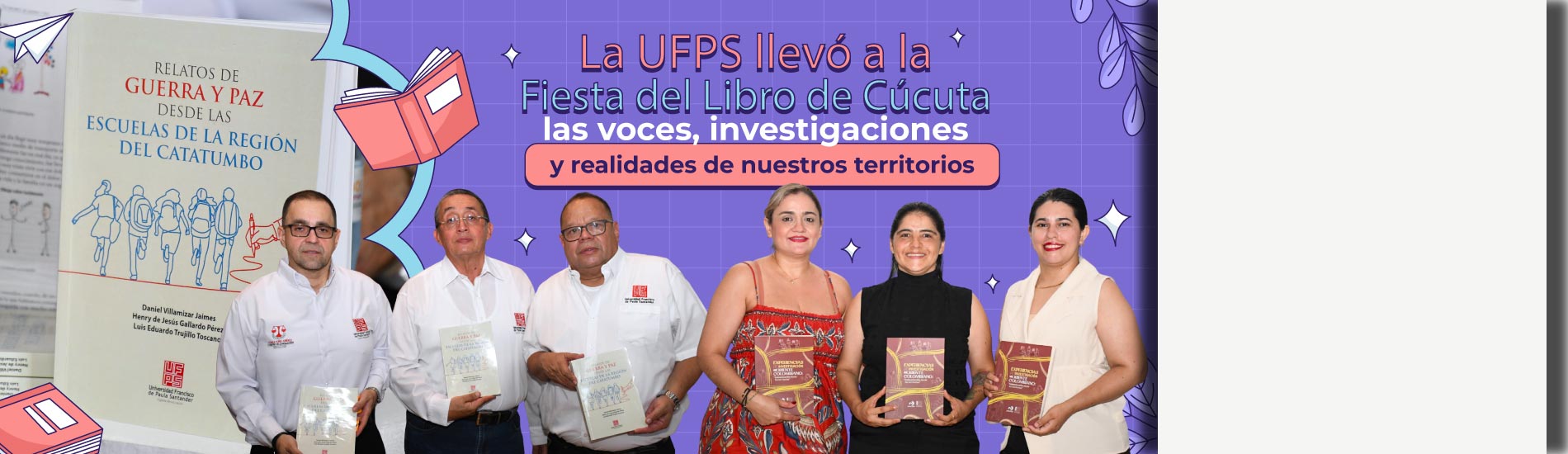 La UFPS llevó a la Fiesta del Libro de Cúcuta las voces, investigaciones y realidades de nuestros territorios